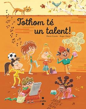 TOTHOM TÉ UN TALENT! | 9788466156882 | CANALS I FERRER, MERCÈ