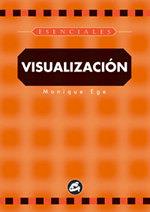 VISUALIZACION (GAIA) | 9788484450030 | EGE, MONIQUE