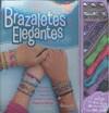 BRAZALETES ELEGANTES | 9789876370554 | AKERS JOHNSON, ANNE