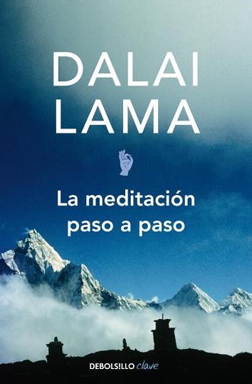 LA MEDITACIÓN PASO A PASO | 9788497933773 | DALAI LAMA