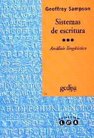 SISTEMAS DE ESCRITURA ANALISIS LINGUISTICO | 9788474325300 | SAMPSON, GEOFFREY