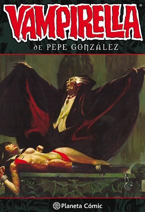 VAMPIRELLA DE PEPE GONZÁLEZ Nº 03/03 | 9788491730187 | GONZÁLEZ, PEPE