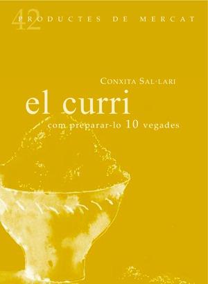 EL CURRI | 9788494116384 | SAL·LARI I FONSECA, CONXITA