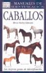 CABALLOS.MANUALES DE IDENTIFICACION | 9788428209717 | EDWARDS, ELWYN HARTLEY