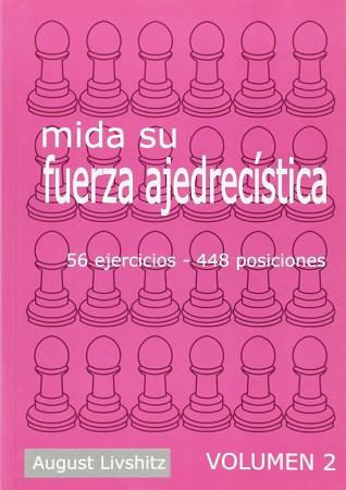 MIDA SU FUERZA AJEDRECISTICA | 9788493213169 | LIVSHITZ, AUGUST