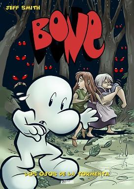 BONE 3 LOS OJOS DE LA TORMENTA | 9788493538569 | SMITH, JEFF