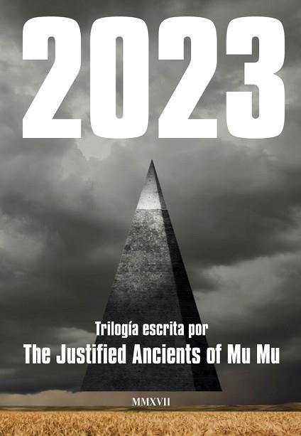 2023 | 9788417081188 | THE JUSTIFIED ANCIENTS OF MU MU