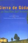 SIERRA DE GUDAR LAS HUELLAS DEL HOMBRE # | 9788495608123 | GIMENEZ CORBATON, JOSE