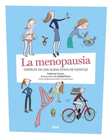 LA MENOPAUSIA | 9788491875512 | TRAVERS FABIENNE / BRAVI SOLEDAD