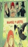 HANSEL Y GRETEL (TEATRILLO DE MARIONETAS) | 9788466613040 | VARIS