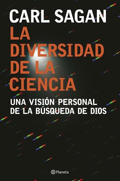 DIVERSIDAD DE LA CIENCIA LA | 9788408074557 | SAGAN, CARL