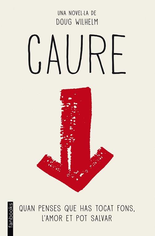 CAURE | 9788415697855 | DOUG WILHELM