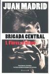 BRIGADA CENTRAL: FLORES EL GITANO | 9788466644167 | MADRID, JUAN