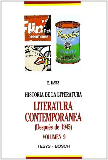 LITERATURA CONTEMPORANEA (DESPUES DE 1945) VOL. 9 | 9788476763124 | IAÑEZ, E.