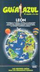 LEON GUIA AZUL EL MUNDO A TU AIRE 2009 | 9788480236584 | LEDRADO, PALOMA / GONZALEZ, IGNACIO / GARCIA, J.