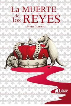 MUERTE DE LOS REYES LA | 9788496423770 | GOODEN, PHILIP