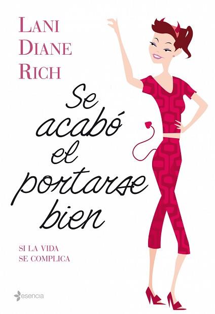 SE ACABO EL PORTARSE BIEN | 9788408086352 | DIANE RICH, LANI