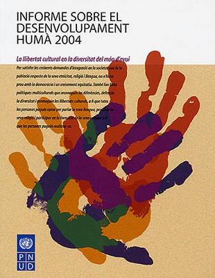 INFORME SOBRE EL DESENVOLUPAMENT HUMA 2004 | 9788496103641