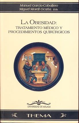 OBESIDAD LA ( TRATAMIENTO MEDICO ) | 9788474966183 | GARCIA CABALLERO, MANUEL