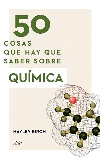 50 COSAS QUE HAY QUE SABER SOBRE QUÍMICA | 9788434423084 | BIRCH, HAYLEY