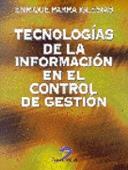 TECNOLOGIAS DE LA INFORMACION EN EL CONTROL DE GESTION | 9788479783693 | PARRA IGLESIAS, ENRIQUE