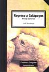 REGRESO A GALAPAGOS MI VIAJE CON DARWIN | 9788493700799 | SERRALLONGA, JORDI