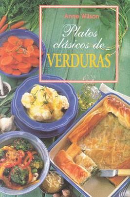 PLATOS CLASICOS DE VERDURAS | 9783829003018 | WILSON, ANNE