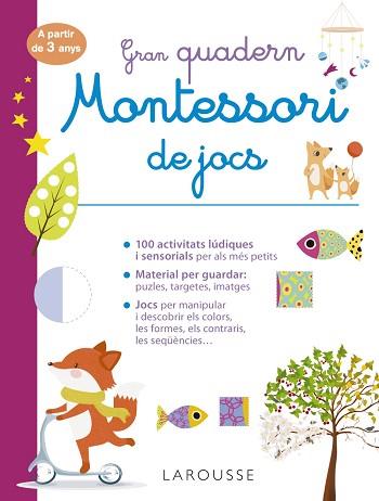 GRAN QUADERN MONTESSORI DE JOCS | 9788418473241 | ÉDITIONS LAROUSSE