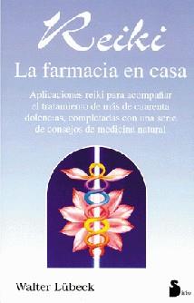 REIKI LA FARMACIA EN CASA | 9788478081899 | LUBECK, WALTER