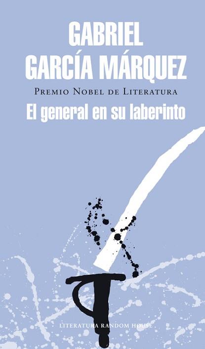 EL GENERAL EN SU LABERINTO | 9788439729211 | GARCÍA MÁRQUEZ, GABRIEL