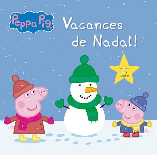 VACANCES DE NADAL! (LA PORQUETA PEPA. PRIMERES LECTURES 13) | 9788448845117 | VV.AA.