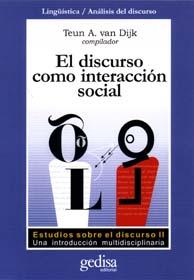 DISCURSO COMO INTERACCION SOCIAL, EL | 9788474327137 | VAN DIJK, TEUN A.