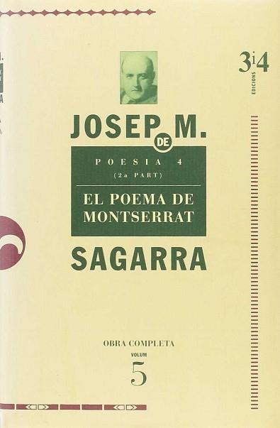 POESIA 5 EL POEMA DE MONTSERRAT (SAGARRA) | 9788475025735 | SAGARRA, JOSEP M.