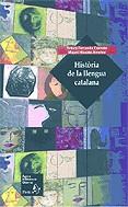 HISTORIA DE LA LLENGUA CATALANA | 9788473068628 | FERRANDO, ANTONI / NICOLAS, MIQUEL