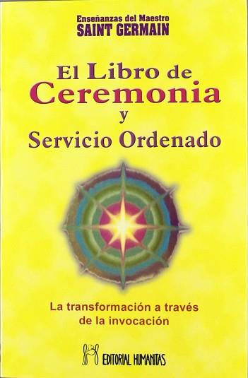 LIBRO DE CEREMOMIA, EL | 9788479102203 | SAINT-GERMAIN