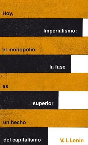 IMPERIALISMO: LA FASE SUPERIOR DEL CAPITALISMO (SERIE GREAT IDEAS 20) | 9788430601127 | LENIN, V. I.