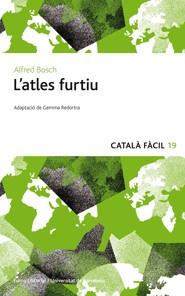 L' ATLES FURTIU - CATALÀ FÀCIL | 9788497664622 | ALFRED BOSCH