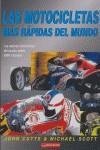 MOTOCICLETAS MAS RAPIDAS DEL MUNDO LAS | 9788495390585 | CUTTS, JOHN / SCOTT, MICHAEL