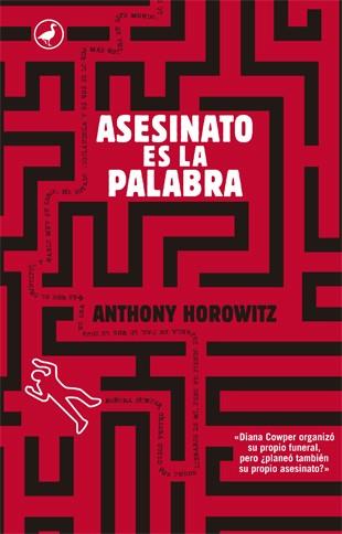 ASESINATO ES LA PALABRA | 9788416673766 | HOROWITZ, ANTHONY