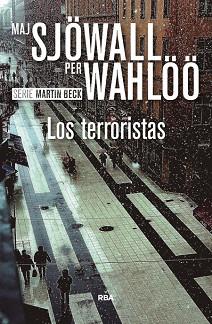 LOS TERRORISTAS | 9788490567043 | WAHLOO , PER / SJOWALL , MAJ