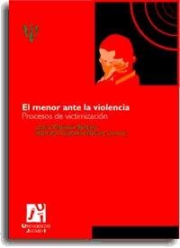 MENOR ANTE LA VIOLENCIA, EL | 9788480213752 | VILLANUEVA BADENES, LIDON