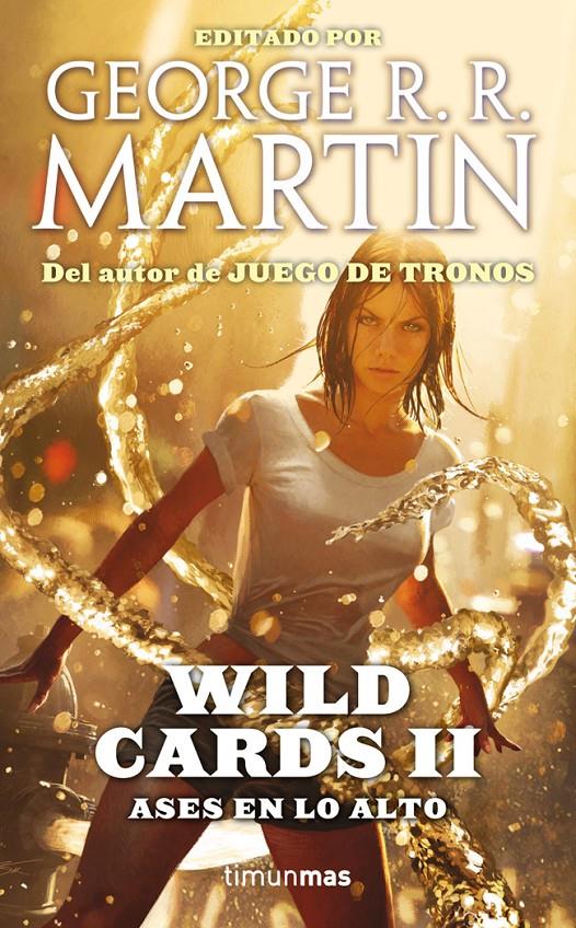 WILD CARDS II | 9788448008796 | GEORGE R. R. MARTIN/AA. VV.