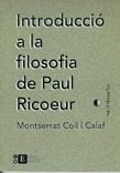 INTRODUCCIO A LA FILOSOFIA DE PAUL RICOEUR | 9788483380956 | COLL CALAF, MONTSERRAT