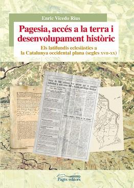 PAGESIA, ACCÉS A LA TERRA I DESENVOLUPAMENT HISTÒRIC | 9788499757001 | VICEDO RIUS, ENRIC