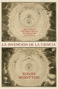 LA INVENCIÓN DE LA CIENCIA | 9788491992066 | WOOTTON, DAVID