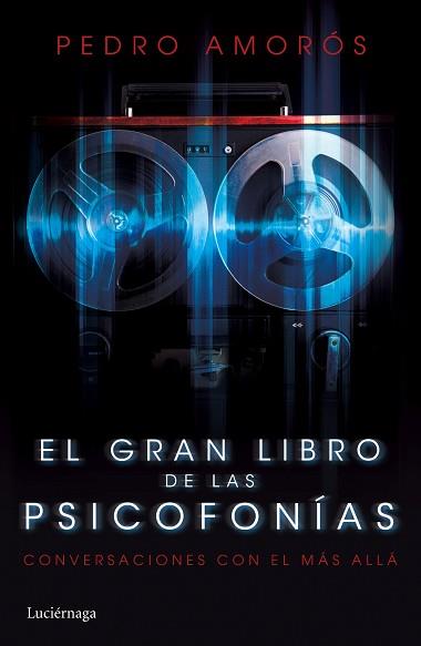 EL GRAN LIBRO DE LAS PSICOFONÍAS | 9788415864981 | AMORÓS, PEDRO