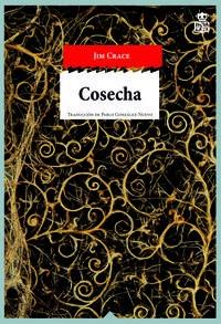 COSECHA | 9788416537099 | CRACE, JIM