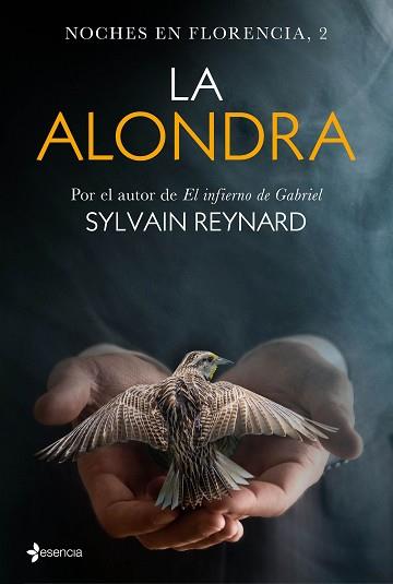 NOCHES EN FLORENCIA, 2. LA ALONDRA | 9788408149569 | REYNARD, SYLVAIN