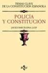 POLICIA Y CONSTITUCION | 9788430930784 | BARCELONA LLOP, JAVIER