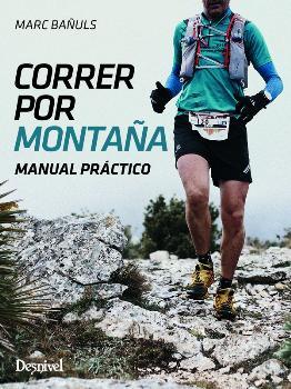 CORRER POR MONTAÑA | 9788498293753 | BAÑULS ORTOLÁ, MARC